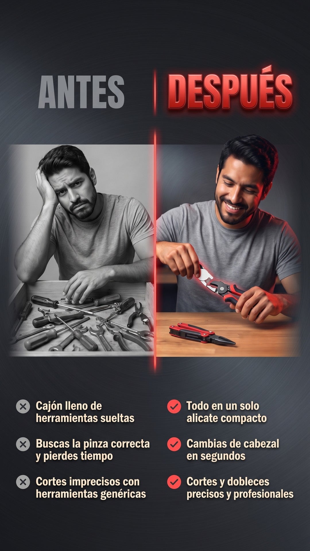 Antes y después de usar el Alicate Multifunción 5 en 1: herramientas sueltas y desordenadas versus un solo alicate compacto